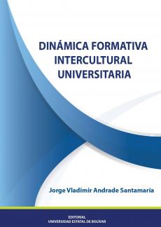 Cubierta para DINÁMICA FORMATIVA INTERCULTURAL UNIVERSITARIA