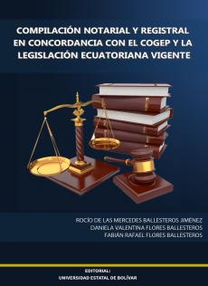 Cubierta para COMPILACIÓN NOTARIAL Y REGISTRAL EN CONCORDANCIA CON EL COGEP Y LA LEGISLACIÓN ECUATORIANA VIGENTE