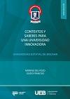 Cubierta para LIBRO CONTEXTOS Y SABERES PARA UNA UNIVERSIDAD INNOVADORA